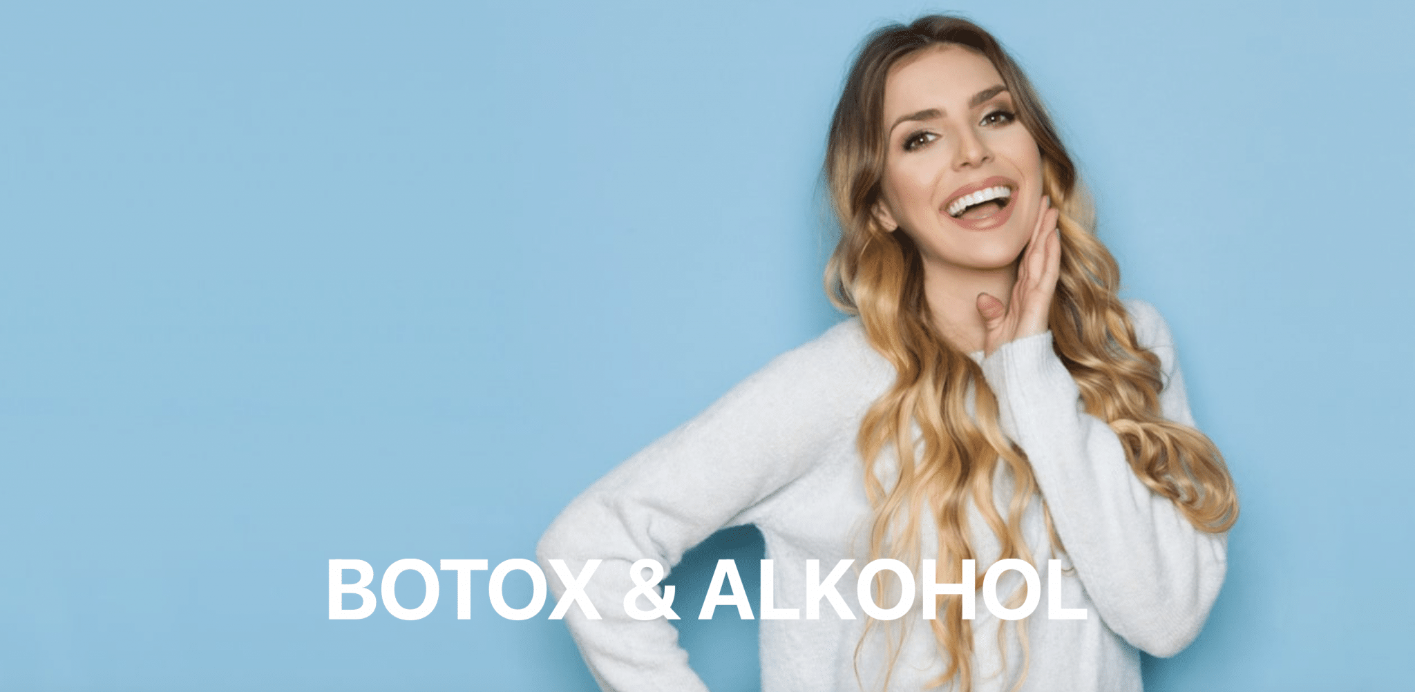 Botox und Alkohol